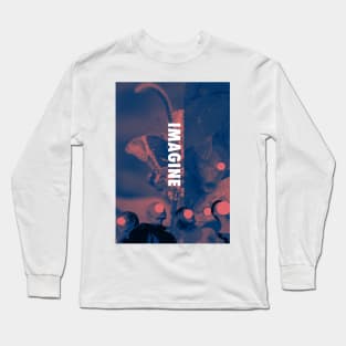 imagine Long Sleeve T-Shirt